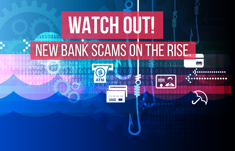 Watch Out! New Bank Scams on the Rise. Image